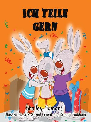 cover image of Ich teile gern (German Book for Kids) I Love to Share